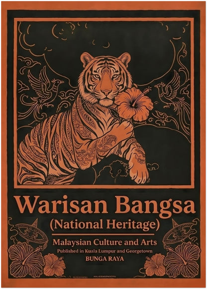 20x28 unframed Malaysian cultural wall art Warisan Bangsa National Heritage poster featuring a tiger holding a hibiscus flower surrounded by decorative birds and floral patterns. Bold orange illustration lines stand out on a dark background creating a vintage Malaysian poster look inspired by traditional heritage artwork and national symbolism.