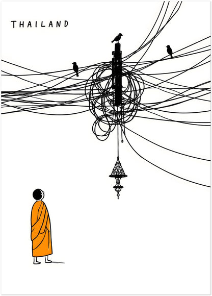 20x28 Thailand monk street wires poster with a quiet Buddhist monk standing below a knot of black cables, perched birds and a hanging Thai lamp. A simple black and orange travel print with dry humour, clean negative space and a modern cultural wall art feel.