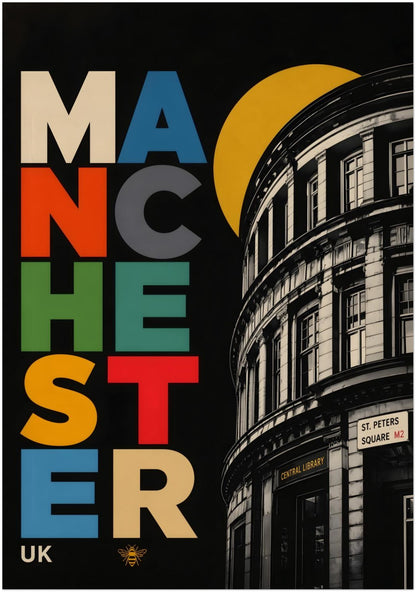 Large unframed 28 x 40 inch Manchester Central Library print with colourful stacked lettering, bold geometric shapes and curved monochrome architecture on a black background.