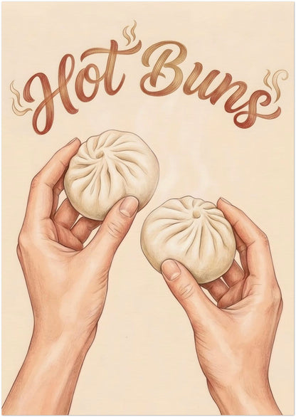 A3 unframed Hot Buns print featuring two hands holding soft bao buns with curved brown script above and subtle steam details on a beige background. The artwork keeps things simple, light, and easy to place, with a hand drawn style that works well in relaxed interiors. Ideal for cute kitchen print styling, small dining room food art, asian food wall art, or shelf and gallery wall arrangements with a modern neutral look.
